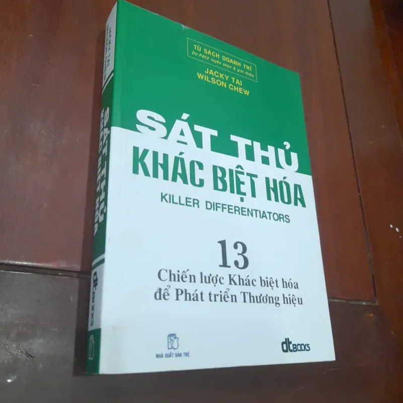 Jacky Tai, Wilson Chew - SÁT THỦ KHÁC BIỆT HÓA, 13 chiến lược để phát triển thương hiệu 756064