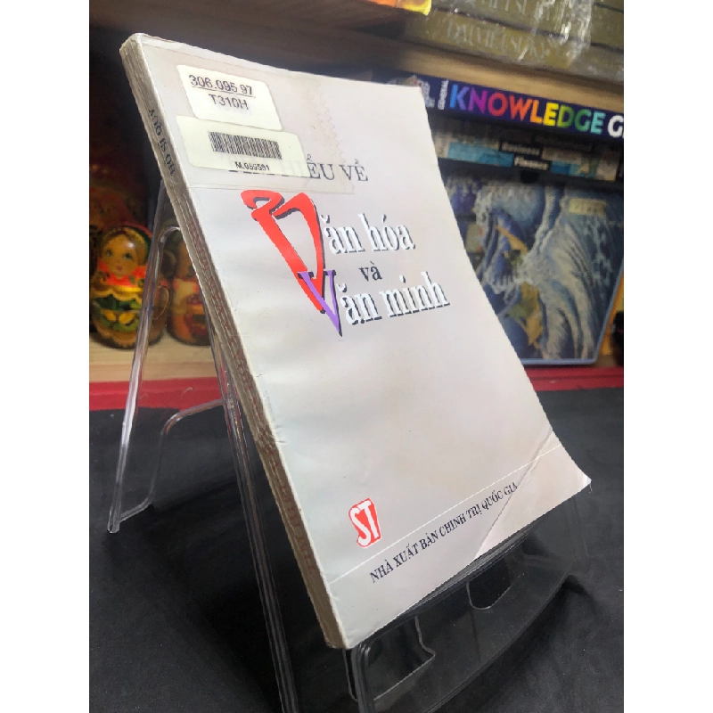 Hiểu về văn hóa và văn minh 1999 mới 60% ố bẩn cong ẩm nhẹ Hồ Sỹ Qúy HPB0906 SÁCH LỊCH SỬ - CHÍNH TRỊ - TRIẾT HỌC 451318