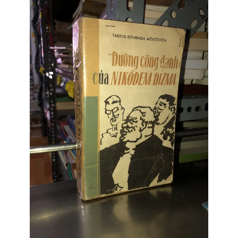 Đường công danh của Nikôđem Đizma - Tadeus Đôuenga-Môxtôvich 930056