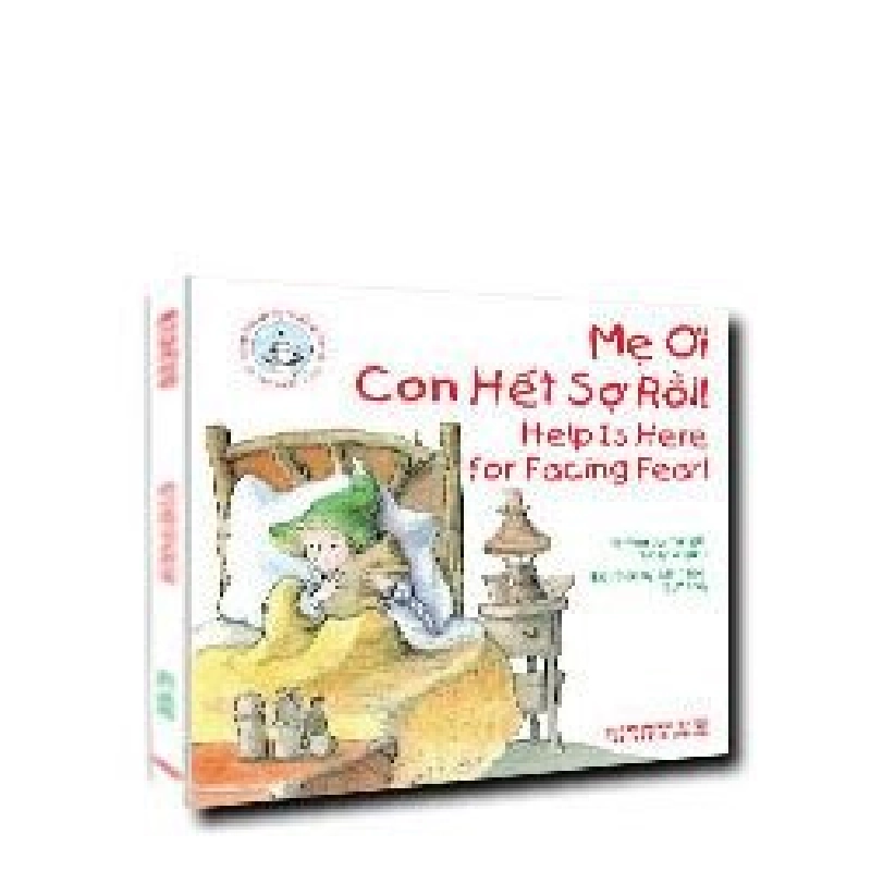 Tủ sách giúp bé trưởng thành: Mẹ ơi con hết sợ rùi mới 100% Molly Wigand 2014 HCM.PO 345604
