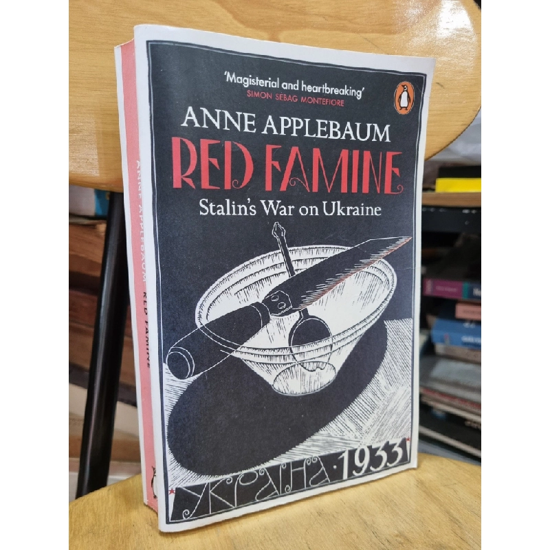 RED FAMINE : STALIN'S WAR ON UKRAINE - ANNE APPLEBAUM 120043