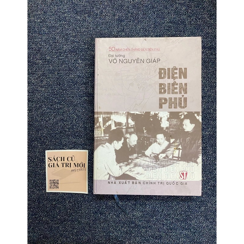 Điện Biên Phủ - Đại tướng Võ Nguyên Giáp (BC) 454155