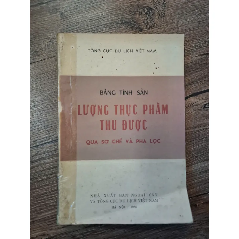 Bảng tính sẵn Lượng thực phẩm thu được qua sơ chế và pha lọc - Tổng cục Du lịch Việt Nam 702237