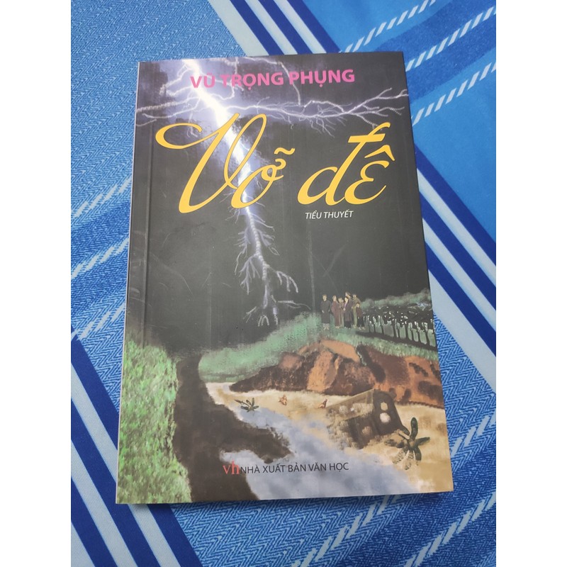 Tiểu thuyết Vỡ Đê - Vũ Trọng Phụng  178417