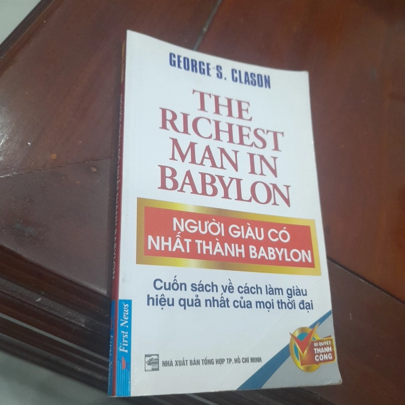 George S. Clason - NGƯỜI GIÀU CÓ NHẤT THÀNH BABYLON 473511
