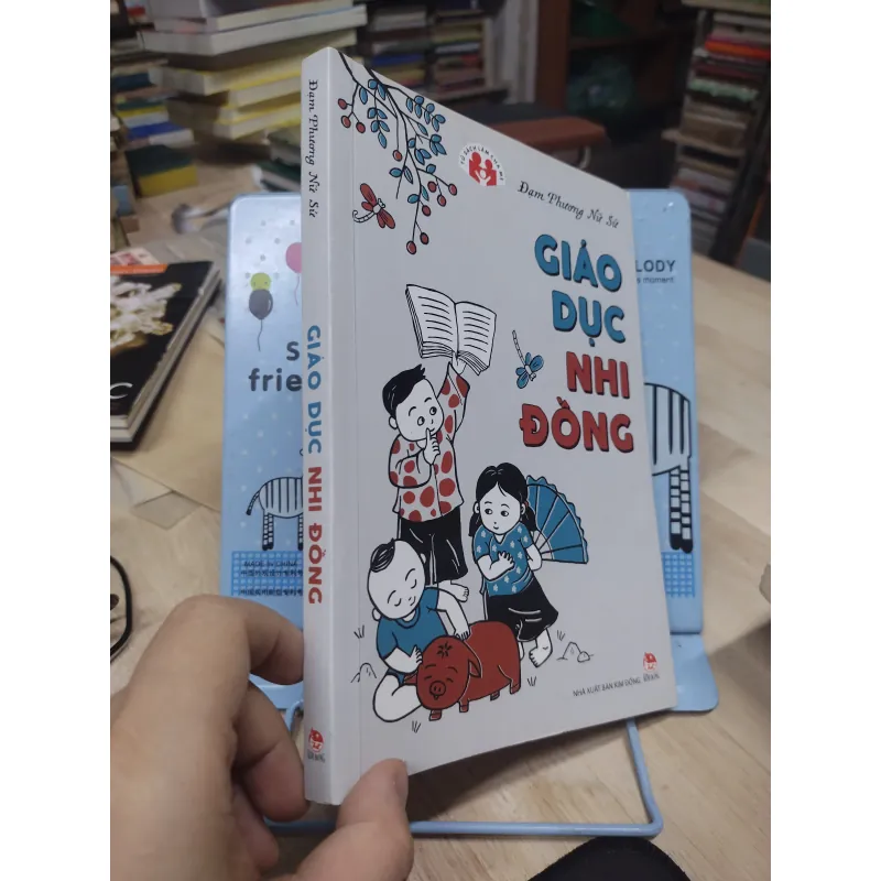 Sách: Giáo dục Nhi Đồng - TG: Đạm Phương Nữ Sử (B1) 778059