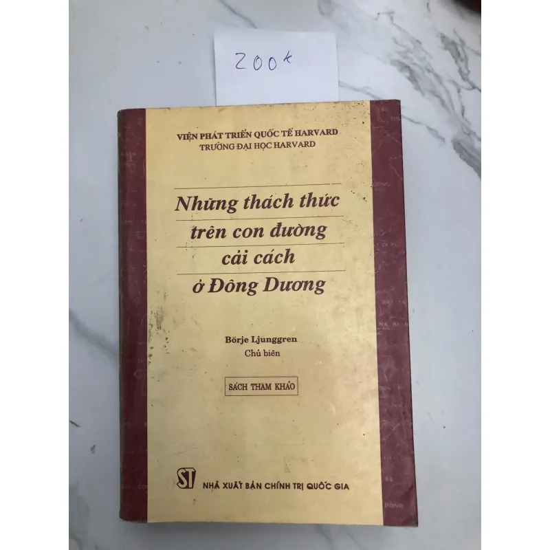 Những Thách Thức Trên Con Đường Cải Cách Ở Đông Dương - Börje Ljunggren 602226