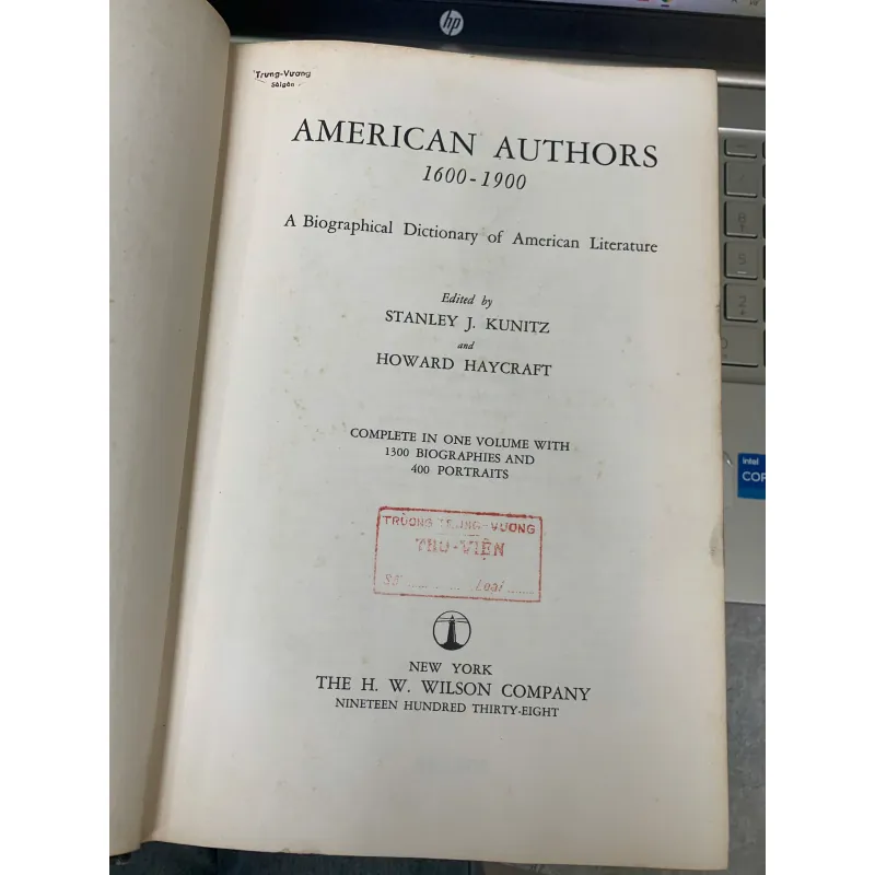 AMERICAN AUTHORS 1600 - 1900 - STANLEY J. KUNITZ & HOWARD HAYCRAFT 797283