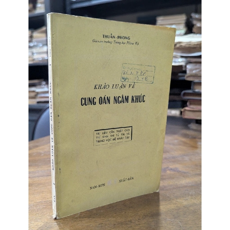 Khảo luận về cung oán ngâm khúc - Thuần Phong 1020008