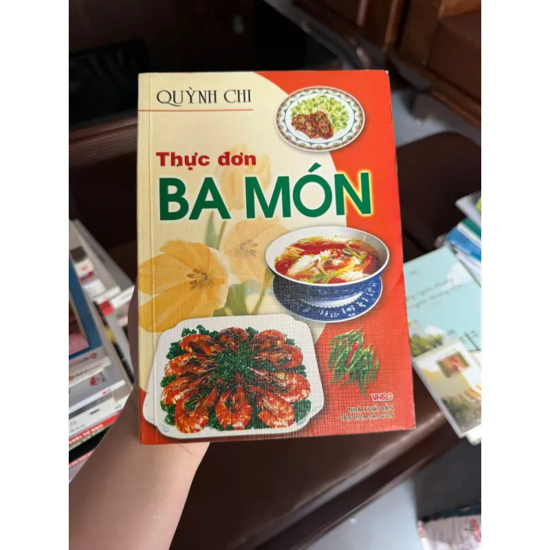 THỰC ĐƠN BA MÓN – Quỳnh Chi - K3 1008181