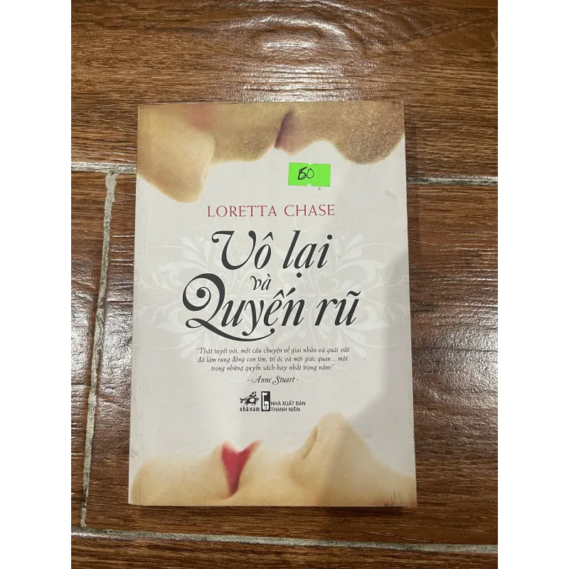 Vô lại và quyến rũ – Loretta Chase (15) 975792