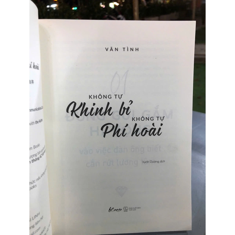 KHÔNG TỰ KHINH BỈ KHÔNG TỰ PHÍ HOÀI - Vãn Tình 444763
