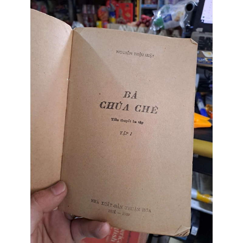 Bà Chúa Chè - Nguyện Triệu Luật - 1989 mới 70% ố - Văn học Việt Nam - HCM3012 749832
