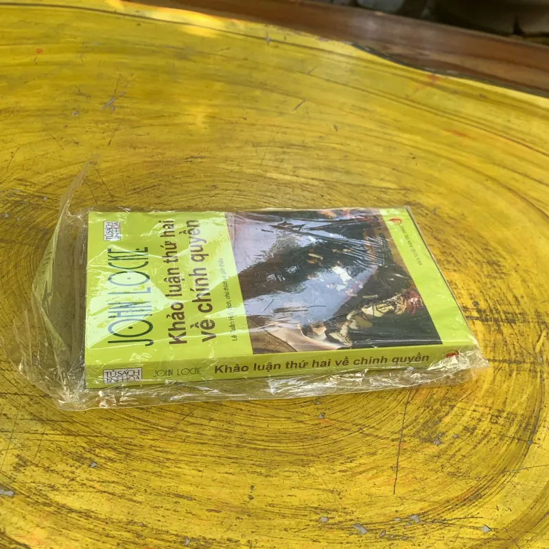 KHẢO LUẬN THỨ HAI VỀ CHÍNH QUYỀN - JOHN LOCKE 746812