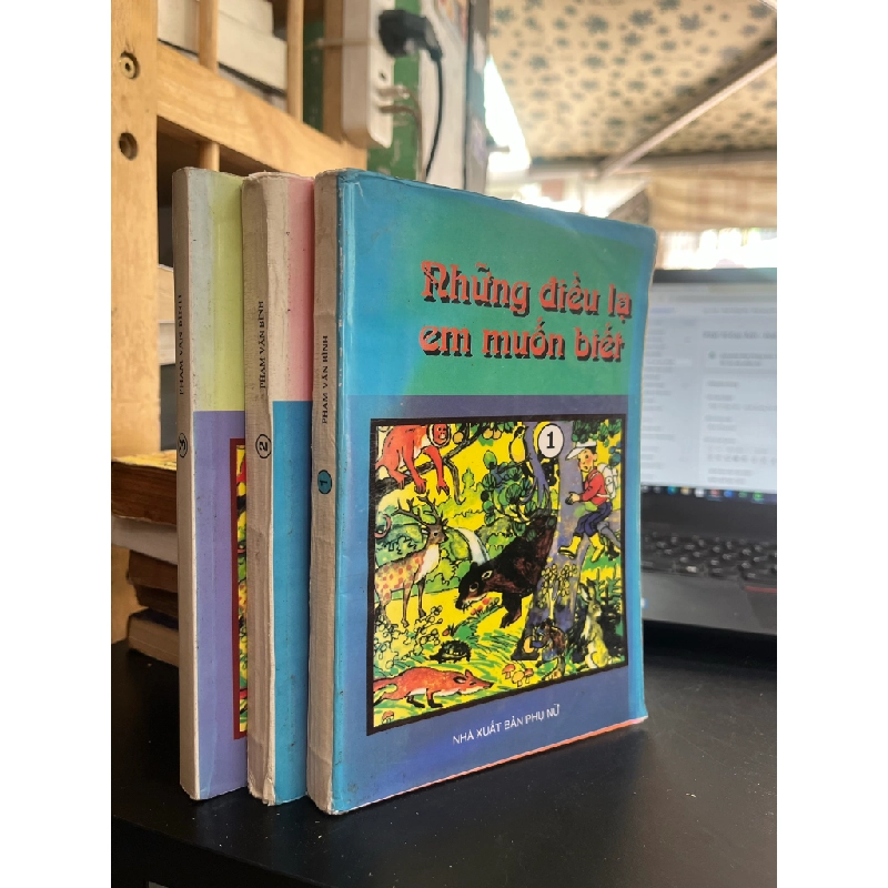 Những Điều Lạ Em Muốn Biết ( trọn bộ 3 tập ) - Phạm Văn Bình biên dịch 453567