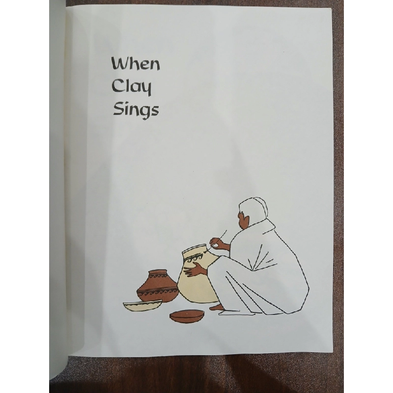 When Clay Sings - Byrd Baylor & Tom Bahti 543126