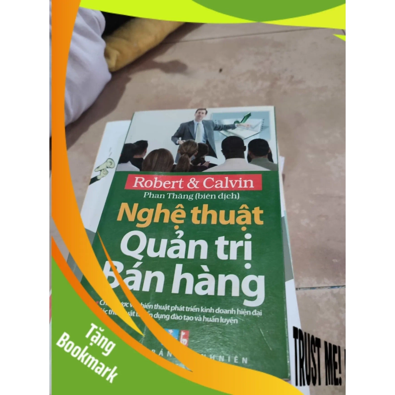 (TẶNG BOOKMARK) Nghệ thuật quản trị bán hàngRBK01/03 948642