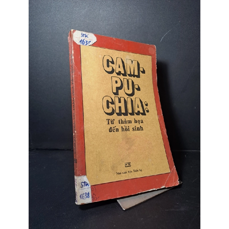 Campuchia từ thảm họa đến hồi sinh mới 80% 1986 HCM2507 LỊCH SỬ - CHÍNH TRỊ - TRIẾT HỌC 517526