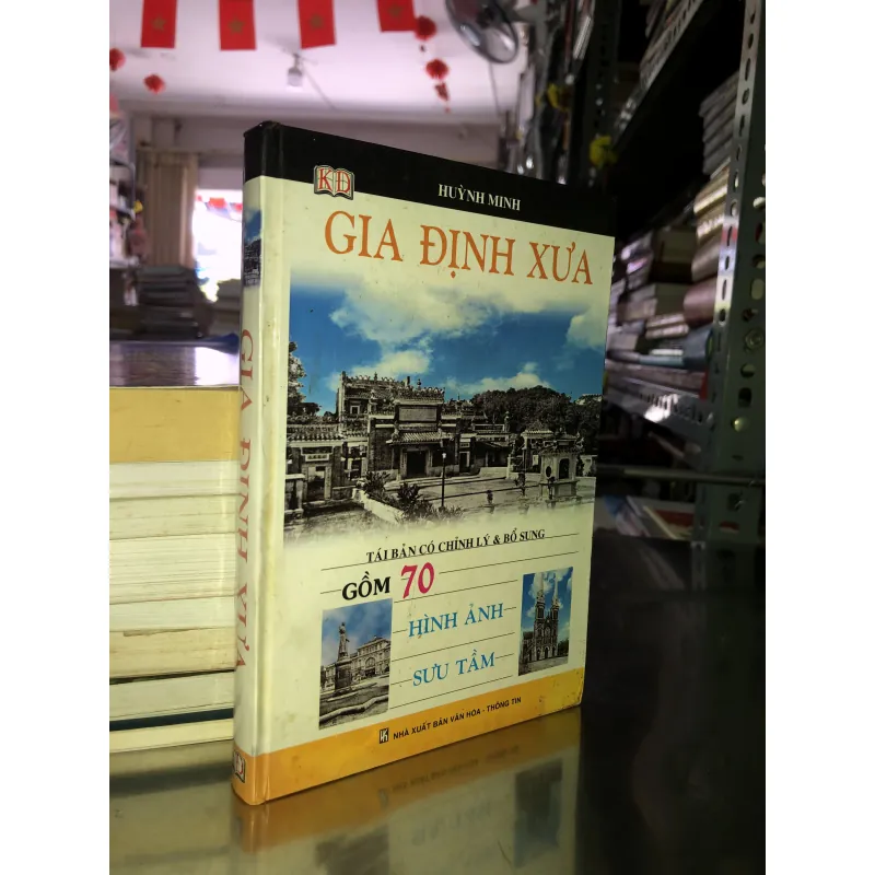 Gia định xưa - Huỳnh Minh 1043100