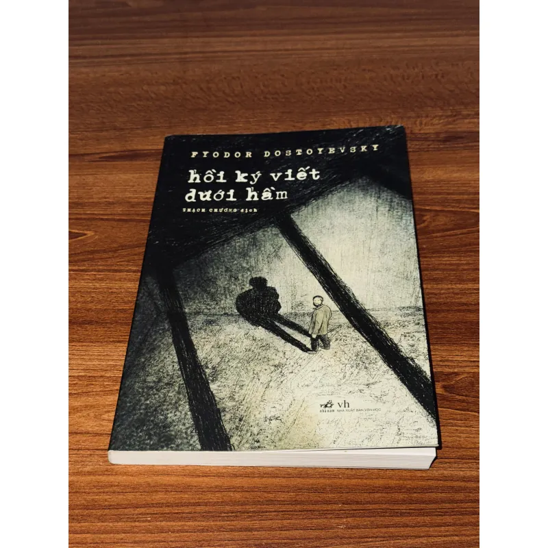 Hồi ký viết dưới hầm - Fyodor Dostoyevsky 1000899