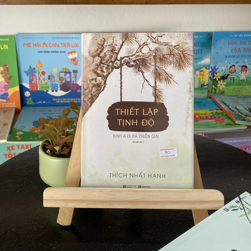 Sách hay ”Thiết lập tịnh độ” Kinh a di đà thiền giải-Thích Nhất Hạnh 519071