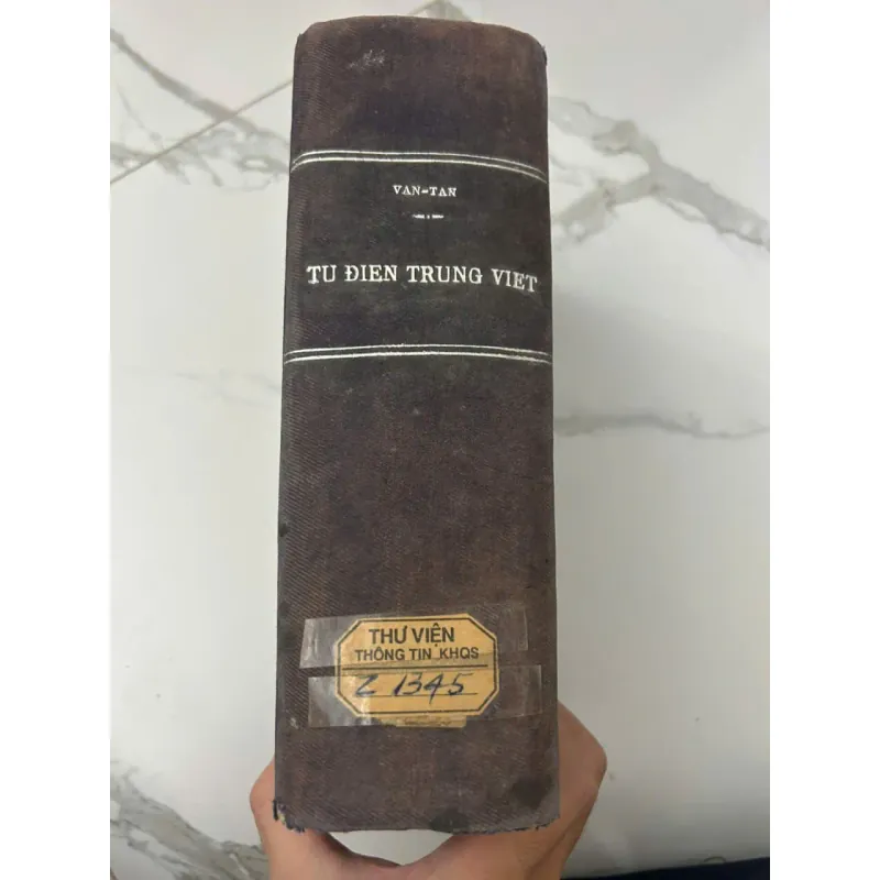 Từ Điển Trung Việt 1955- GS Văn Tân - Từ điển TRUNG VIỆT đầu tiên sau năm 1954 705814