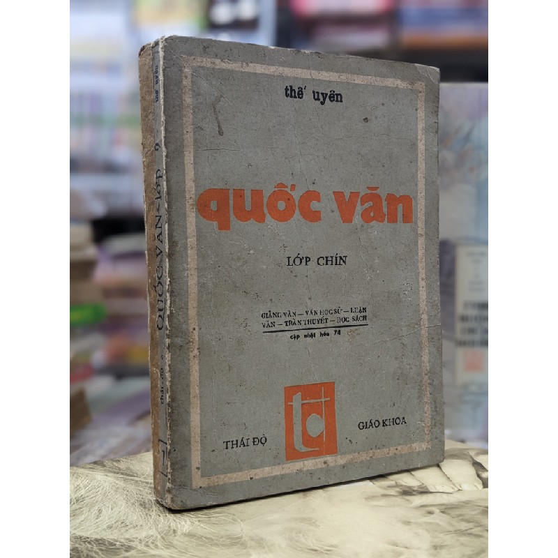 Quốc văn lớp chín - Thế Uyên 124502