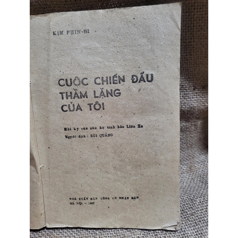 Cuộc chiến đấu Thầm Lặng của tôi_  hồi ký của cán bộ tình báo Liên Xô 320648