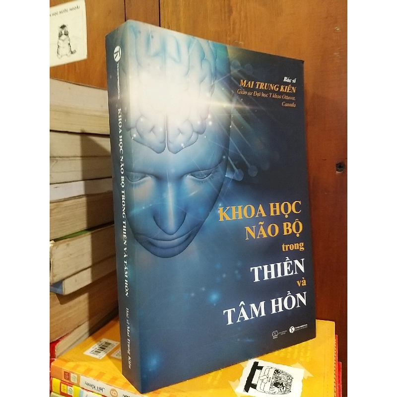 Khoa học não bộ trong thiền và tâm hồn - Bác sĩ Mai Trung Kiên 799652