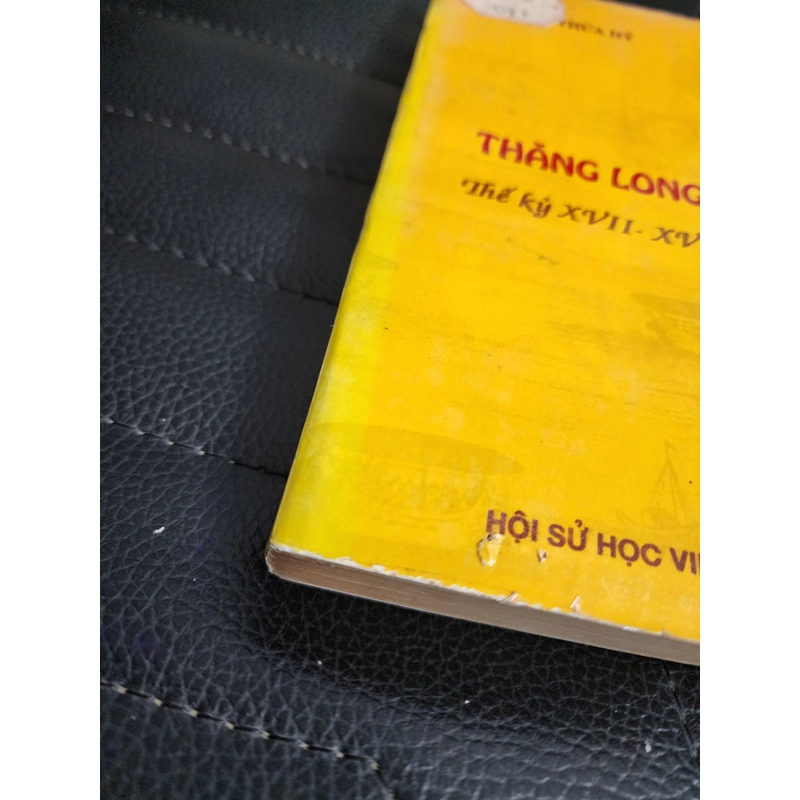 Thăng Long Hà Nội thế kỷ XVII - XVIII - XIX | Nguyễn Thừa Hỷ | 1993 475574