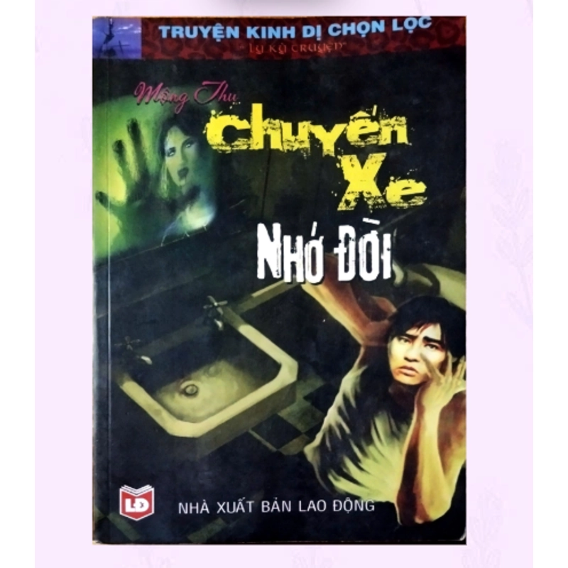 MKP │Truyện Kinh Dị Chọn Lọc: Chuyến Xe Nhớ Đời 2009 532908