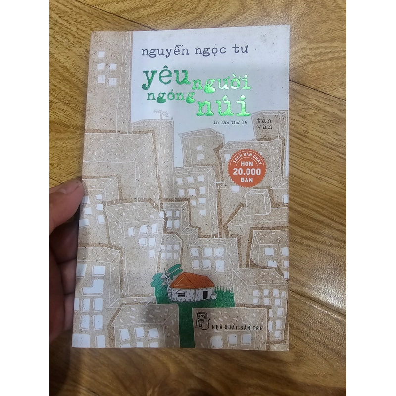 Yêu người ngóng núi - Nguyễn Ngọc Tư 456149