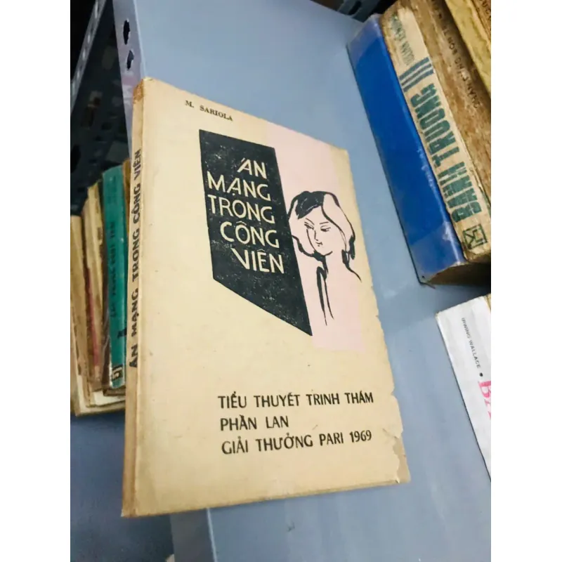 ÁN MẠNG TRONG CÔNG VIÊN - M. SARIOLA (TIỂU THUYẾT TRINH THÁM PHẦN LAN) 598597