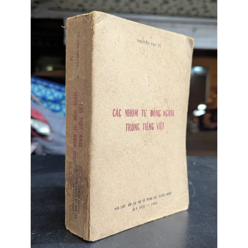 Các nhóm từ đồng nghĩa trong tiếng việt - Nguyễn Văn Tu 713740