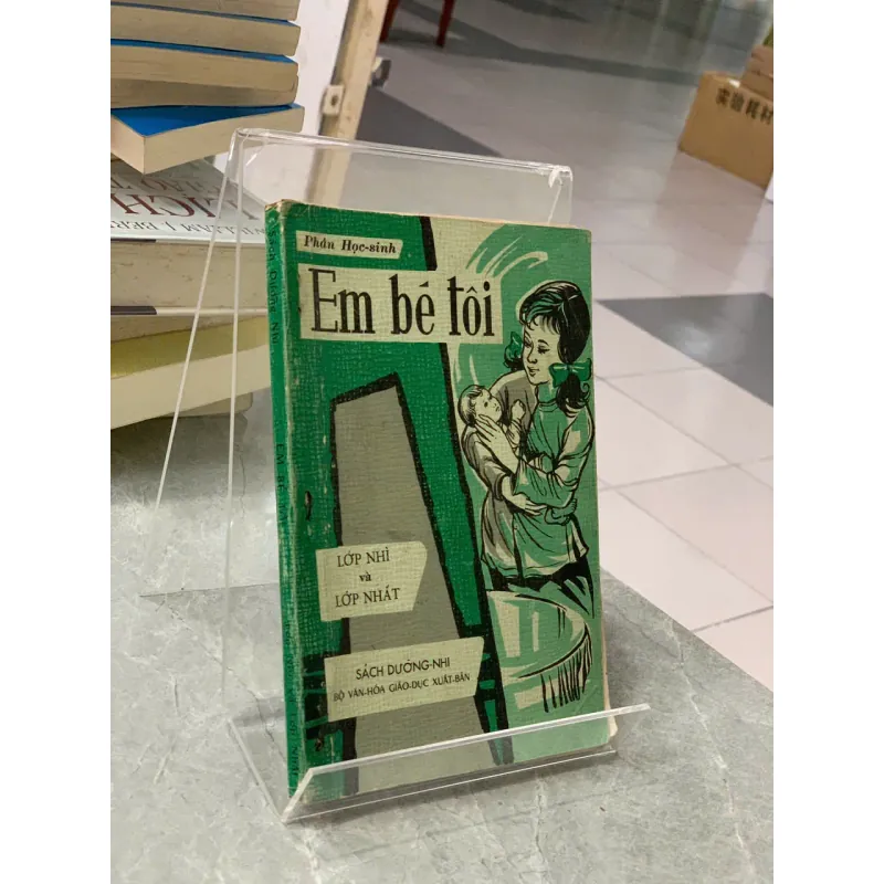 EM BÉ TÔI - LỚP NHÌ VÀ LỚP NHẤT 747472
