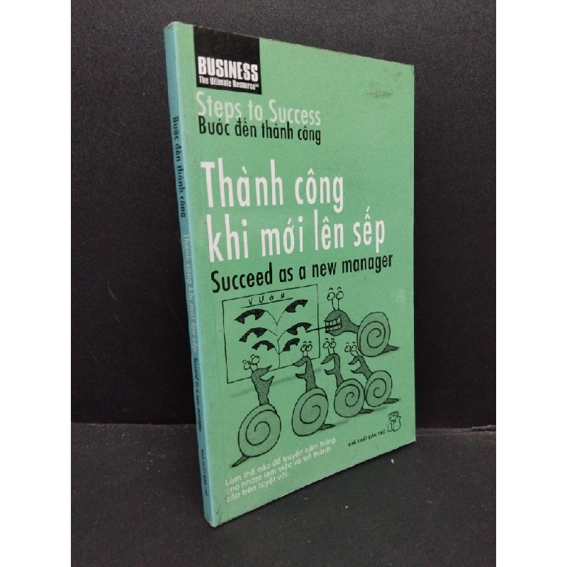 Bước đến thành công - Thành công khi mới lên làm sếp mới 90% bẩn ố nhẹ 2007 HCM2207 KỸ NĂNG 191099