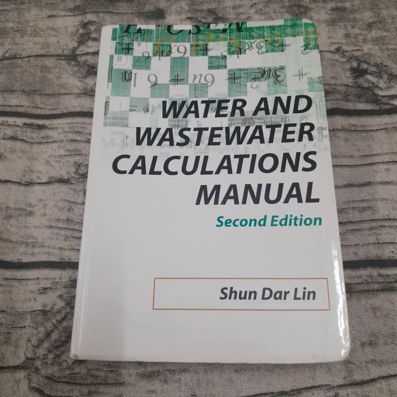 Water and wastewater calculation Manual 2nd Ed. Shun Dar Lin 597731