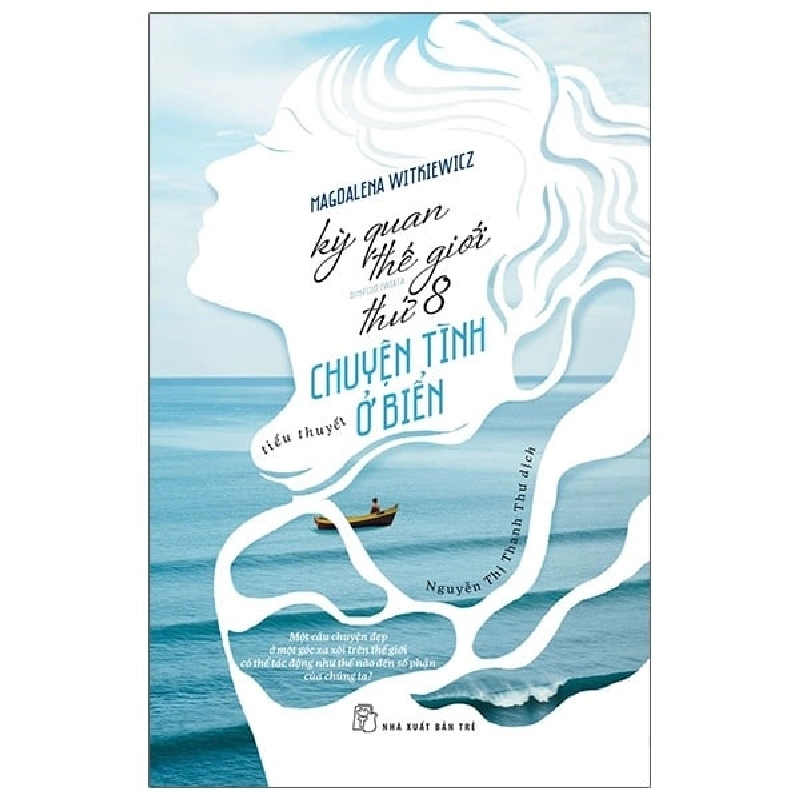 Kỳ Quan Thế Giới Thứ 8 - Chuyện Tình Ở Biển - Magdalena Witkiewicz ASB.PO Oreka-Blogmeo120125 372679