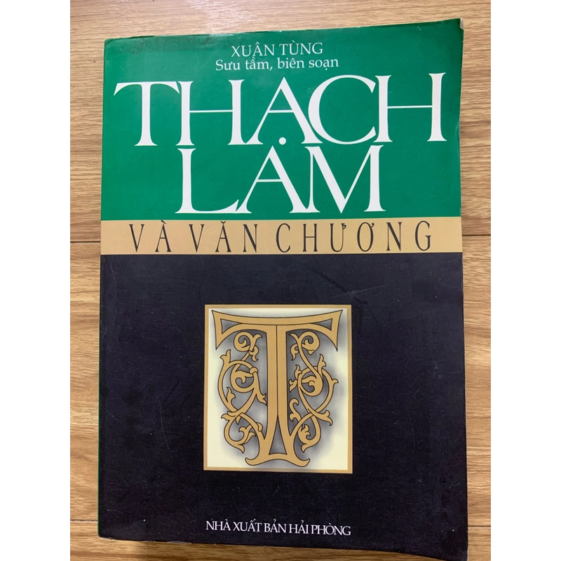 Thạch Lam và văn chương - Xuân Tùng sưu tầm, biên soạn 501737