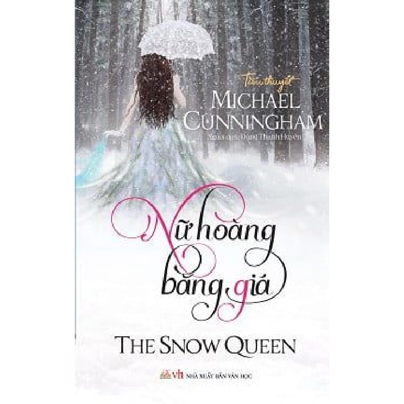 Nữ Hoàng Băng Giá - Michael Cunningham 287693