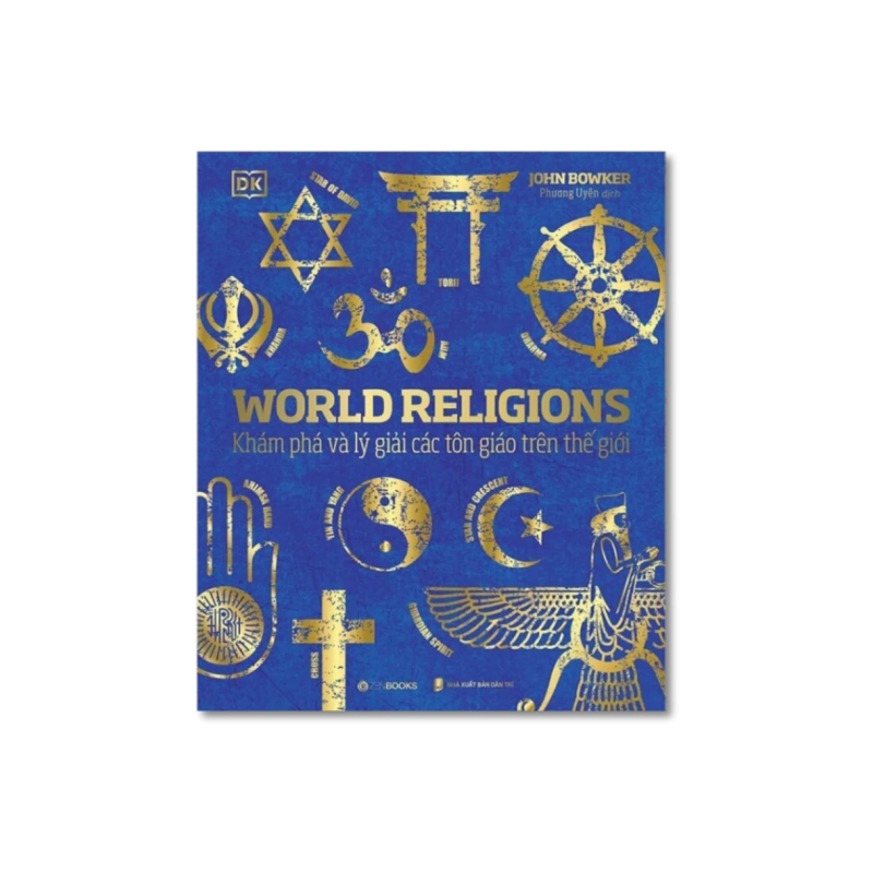 World Religions - Tôn Giáo Thế Giới - John Bowker 725213