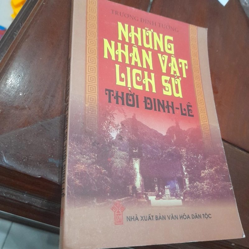 Những nhân vật lịch sử thời ĐINH - LÊ 497249