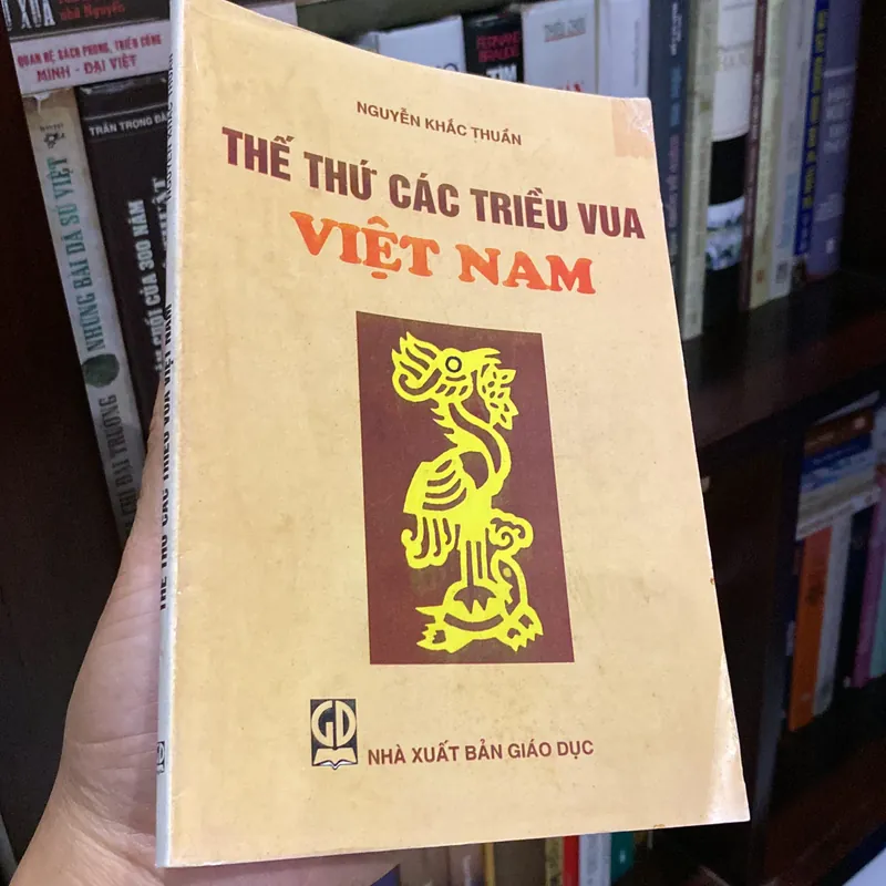 THẾ THỨ CÁC TRIỀU VUA VIỆT NAM (XB 2005) 697743