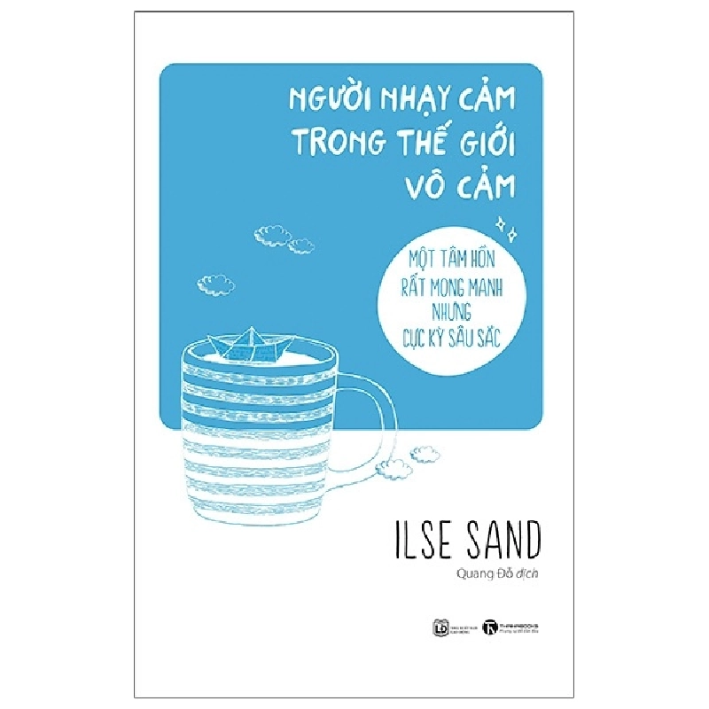 Người nhạy cảm trong Thế Giới vô cảm  - Ilse Sand  2021 New 100% HCM.PO Oreka-Blogmeo 28532