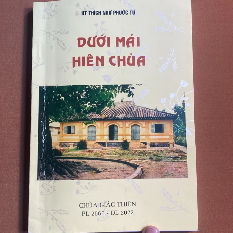 Dưới Mái Hiên Chùa - HT Đắc Huyền - Thích Như Phước Tú 605090