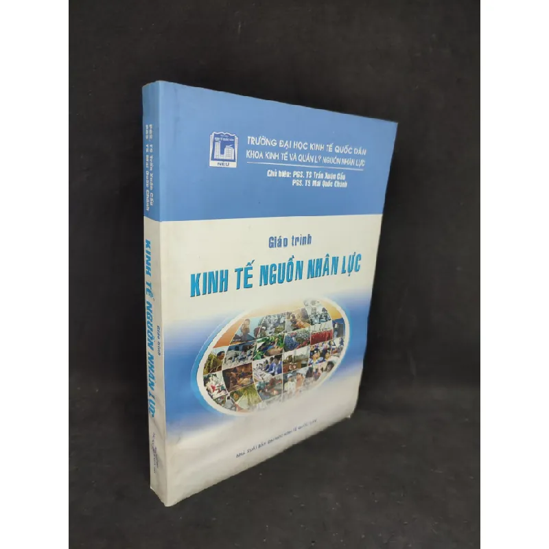 [Sách Cũ SCGR] Giáo trình kinh tế nguồn nhân lực (có vệt nước) mới 80% HCM0804 682329