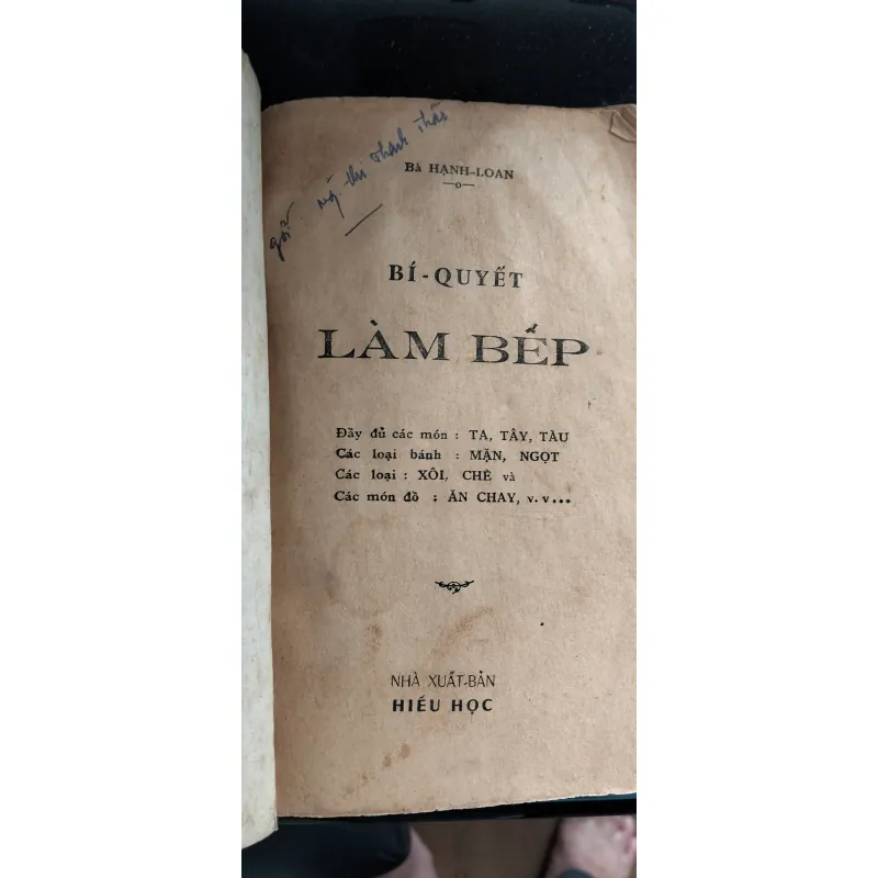 Sách xưa Bí quyết làm bếp_Bà Hạnh Loan_ Hiếm còn sót lại 797719