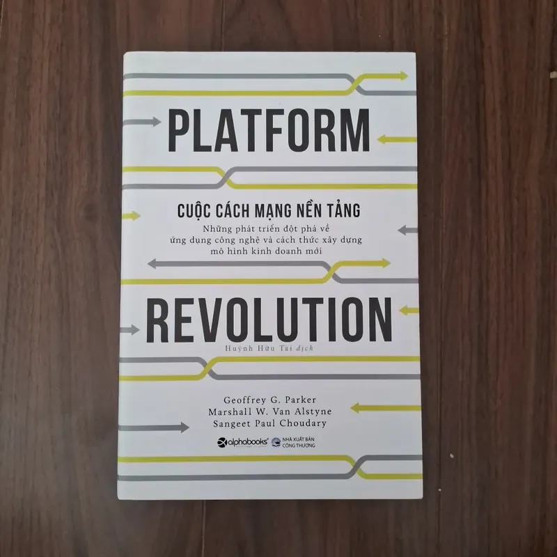 Platform revolution - cuộc cách mạng nền tảng 592985