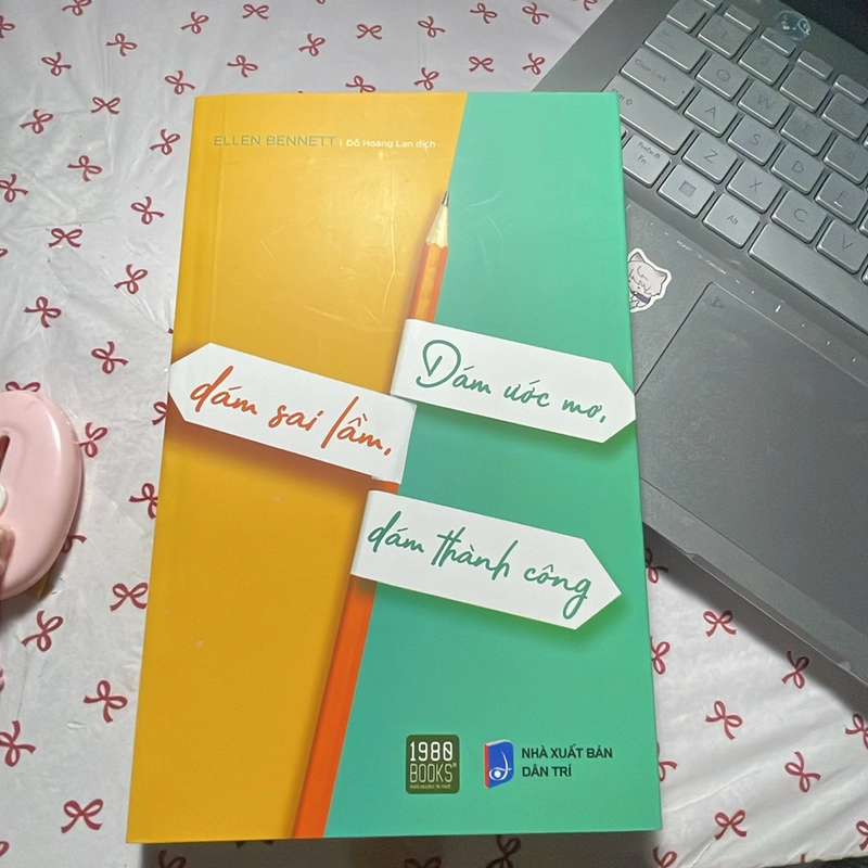 Dám Ước Mơ, Dám Sai Lầm, Dám Thành Công 466320