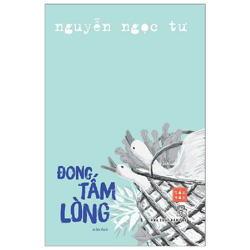 Đong Tấm Lòng - Nguyễn Ngọc Tư 295380